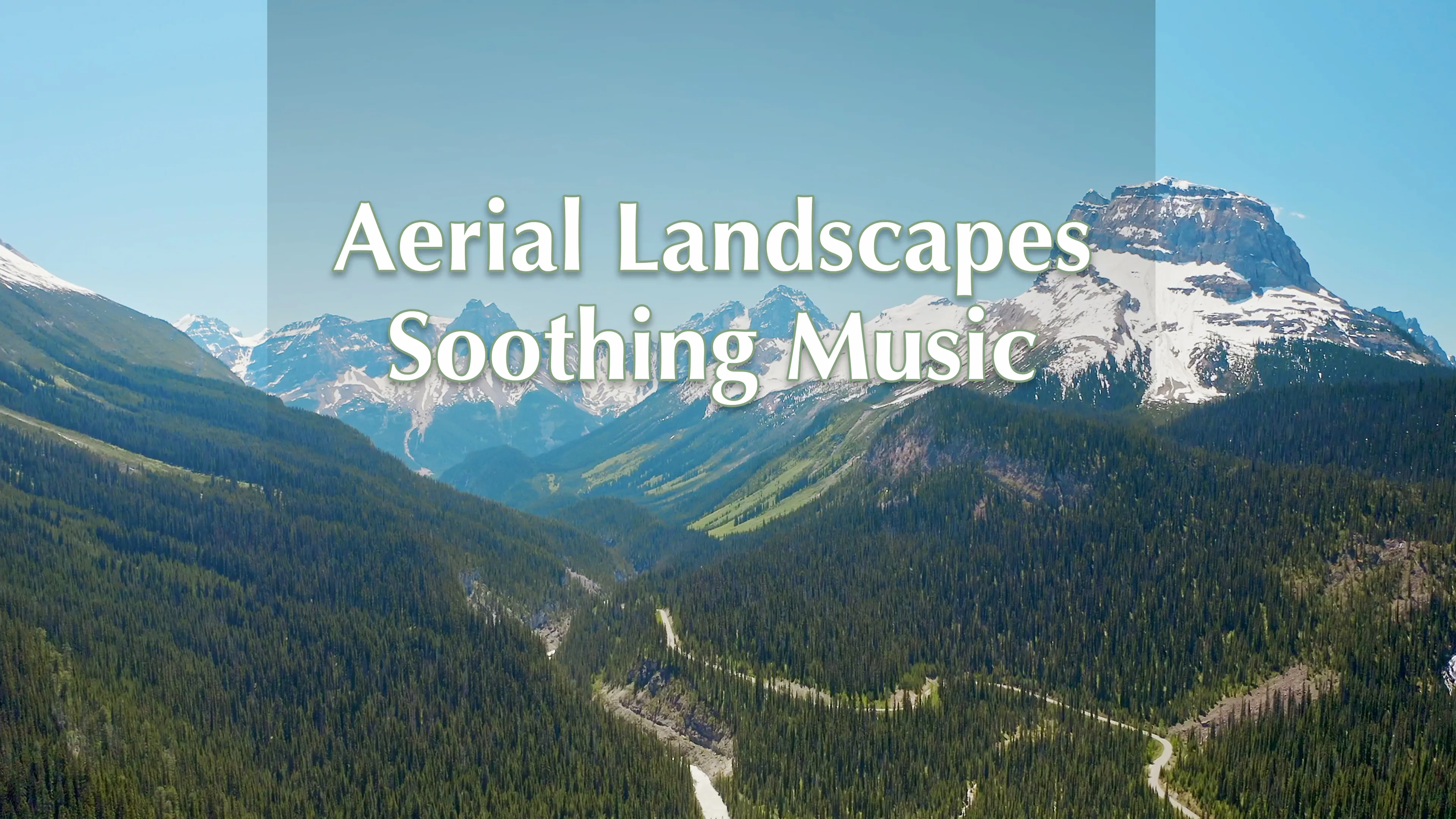 Aerial Landscape and Soothing Music poster